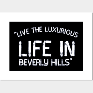 "Luxurious Beverly Hills" Posters and Art